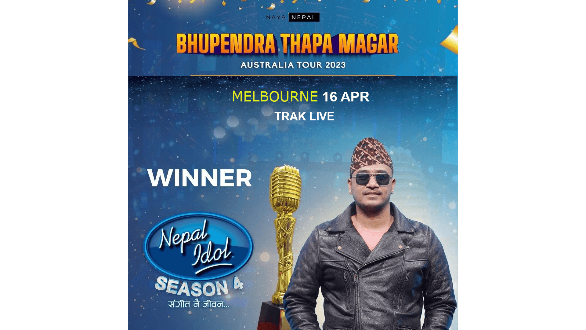 Naya Nepal presents Nepal Idol Season 4 Winner Australia Tour (MELBOURNE) - Image 1